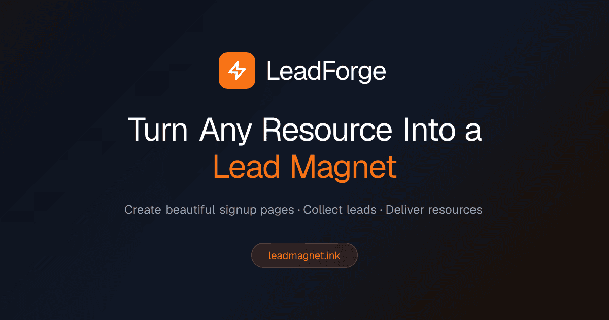 LeadForge - Lead Magnet Platform